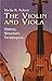 The Violin and Viola by Sheila M. Nelson