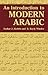 An Introduction to Modern Arabic by Farhat J. Ziadeh An Introduction to Modern Arabic by Farhat J. Ziadeh