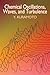 Chemical Oscillations, Waves, and Turbulence (Dover Books on Chemistry)