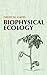 Biophysical Ecology (Dover Books on Biology)