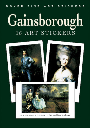 Gainsborough: 16 Art Stickers (Dover Little Activity Books: Art & Desig)
