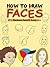 How to Draw Faces: Step-by-...