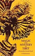 Magic and Mystery in Tibet