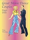 Great Movie Dance Couples Paper Dolls (Dover Celebrity Paper Dolls) Great Movie Dance Couples Paper Dolls (Dover Celebrity Paper Dolls)