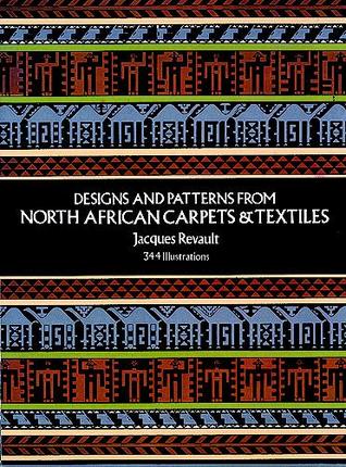Designs and Patterns from North African Carpets and Textiles (Dover Pictorial Archive Series)