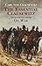 The Essential Clausewitz Selections from On War by Carl von Clausewitz