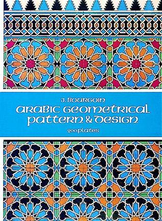 Arabic Geometrical Pattern and Design (Dover Pictorial Archive)