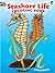 Seashore Life Coloring Book (Dover Sea Life Coloring Books)