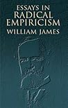 Essays in Radical Empiricism
