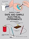 Safe and Simple Electrical Experiments (Dover Science For Kids)