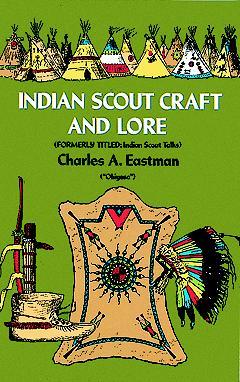 Indian Scout Craft and Lore
