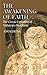 The Awakening of Faith: The Classic Exposition of Mahayana Buddhism
