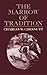 The Marrow of Tradition by Charles W. Chesnutt