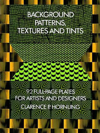 Background Patterns, Textures and Tints (Dover Pictorial Archive)