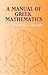 A Manual of Greek Mathemati...