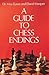 A Guide to Chess Endings