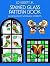 Stained Glass Pattern Book:...