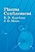 Plasma Confinement (Dover Books on Physics)