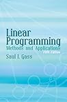 Linear Programming: Methods and Applications
