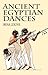Ancient Egyptian Dances