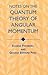 Notes on the Quantum Theory of Angular Momentum (Dover Books on Physics)