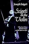 Szigeti on the Vi...