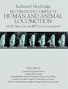 muybridge-s-complete-human-and-animal-locomotion-all-781-plates-from-the-1887-animal-locomotion-new-