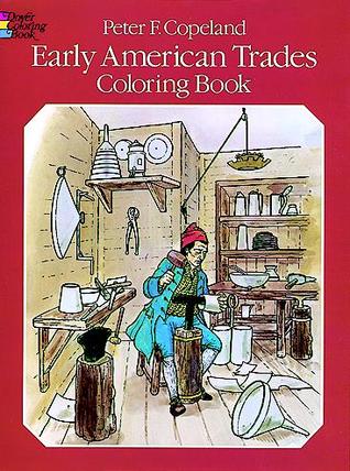 Early American Trades (Coloring Book)