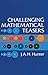Challenging Mathematical Teasers (Dover Recreational Math)