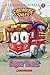 Super Truck by Mara Conlon