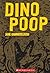 Dino Poop by Jane Hammerslough