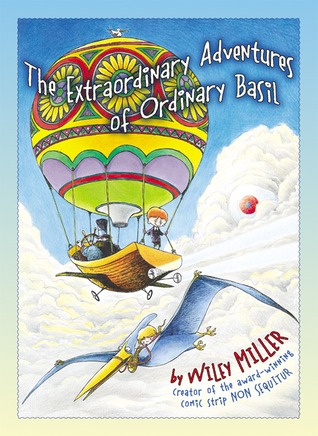 Extraordinary Adventures of Ordinary Basil (Hardcover)