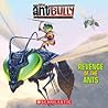Ant Bully: Revenge of the Ants