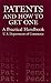 Patents and How to Get One: A Practical Handbook