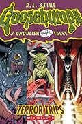 Terror Trips (Goosebumps Graphix, #2) 