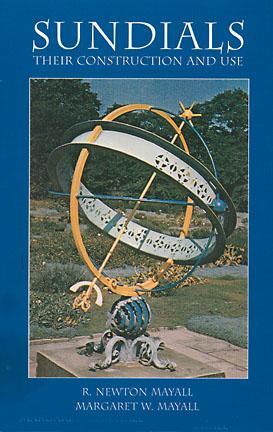 Sundials: Their Construction and Use