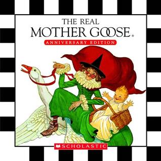 Real Mother Goose Treasury (Hardcover)