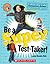 Be A Super Test-Taker!