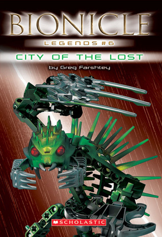 City of the Lost (Bionicle Legends, #6)
