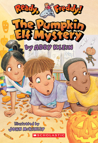 The Pumpkin Elf Mystery (Ready, Freddy!, #11)