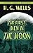 The First Men in the Moon (Dover Thrift Editions: SciFi/Fantasy)