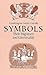 Symbols: Their Migration and Universality (Dover Occult)