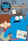 Blooregard Q. Kazoo, Private Eye (Foster's Home For Imaginary Friends Junior Chapter Book #3)