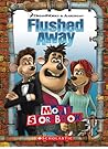 Flushed Away (Movie Storybook)