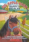 Happy's Big Plan (Big Apple Barn, #2)