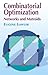 Combinatorial Optimization: Networks and Matroids (Dover Books on Mathematics)