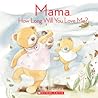 Mama, How Long Will You Love Me?