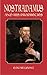 Nostradamus and His Prophecies