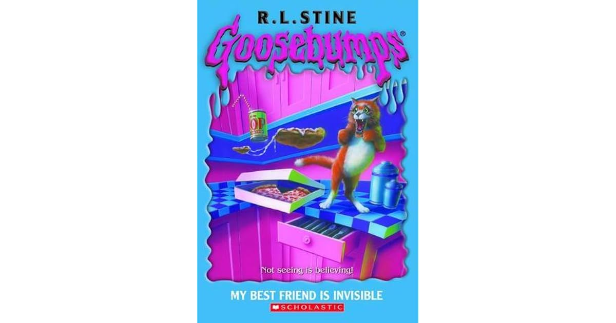 My Best Friend Is Invisible Goosebumps 57 By R L Stine