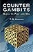 Counter Gambits by T.D. Harding